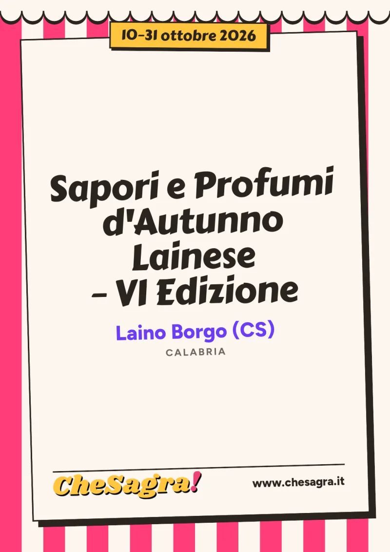 Sapori e Profumi d'Autunno Lainese – VI Edizione a Laino Borgo, 10–31 ottobre 2026