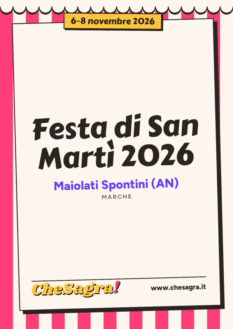 Festa di San Martì 2026 a Maiolati Spontini, 6–8 novembre 2026