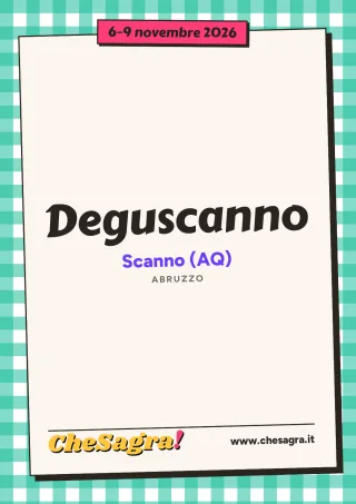 Deguscanno a Scanno, 6–9 novembre 2026