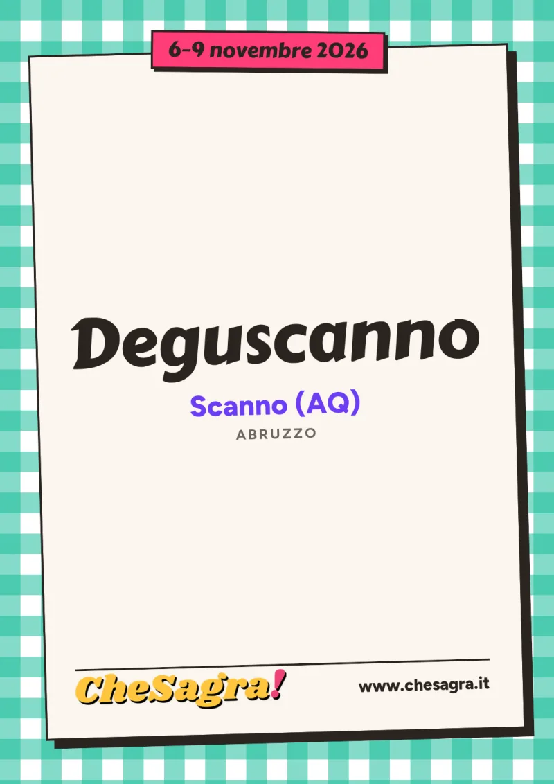 Deguscanno a Scanno, 6–9 novembre 2026