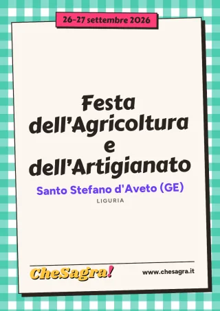 Festa dell’Agricoltura e dell’Artigianato a Santo Stefano d'Aveto, 26–27 settembre 2026