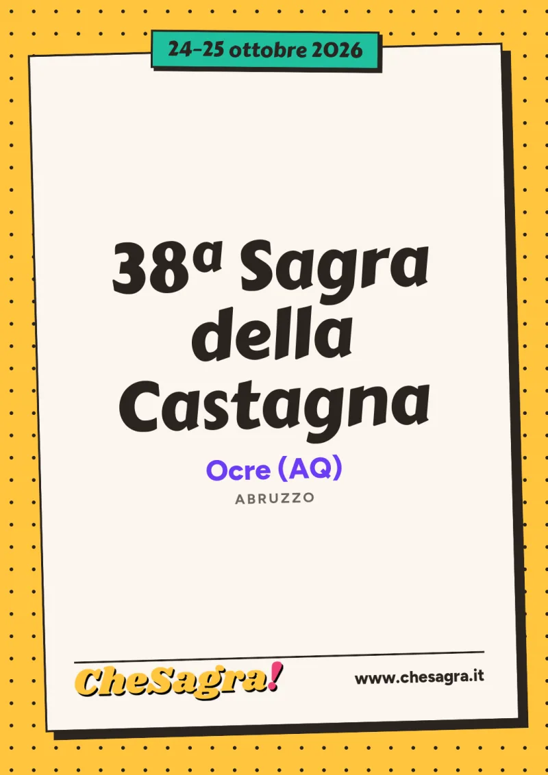 38ª Sagra della Castagna a Ocre, 24–25 ottobre 2026