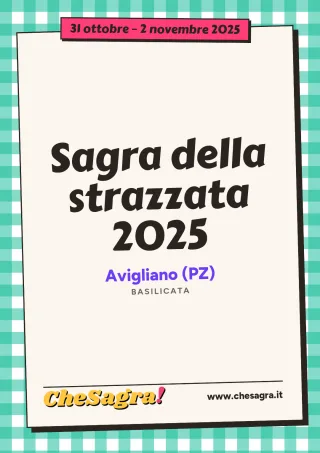 Sagra della strazzata 2025 a Avigliano, 31 ottobre – 2 novembre 2025
