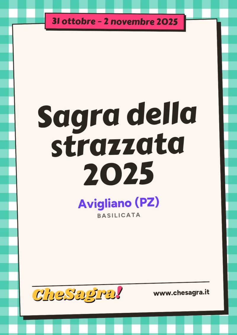 Sagra della strazzata 2025 a Avigliano, 31 ottobre – 2 novembre 2025