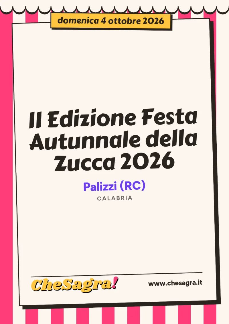 II Edizione Festa Autunnale della Zucca 2026 a Palizzi, 4 ottobre 2026