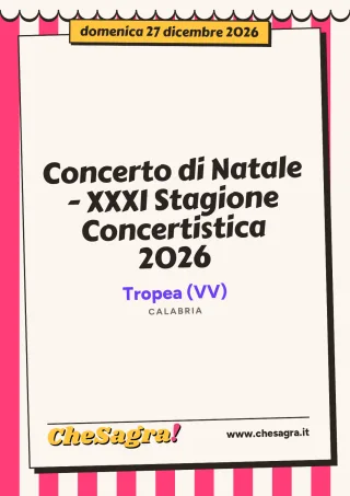 Concerto di Natale - XXXI Stagione Concertistica 2026 a Tropea, 27 dicembre 2026