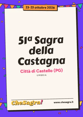 51ª Sagra della Castagna a Città di Castello, 23–25 ottobre 2026