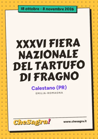 XXXVI FIERA NAZIONALE DEL TARTUFO DI FRAGNO a Calestano, 18 ottobre – 8 novembre 2026