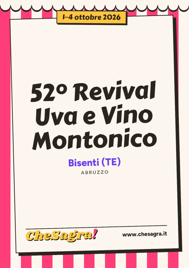52° Revival Uva e Vino Montonico a Bisenti, 1–4 ottobre 2026