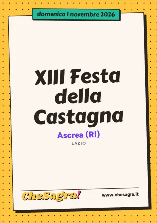XIII Festa della Castagna a Ascrea, 1 novembre 2026