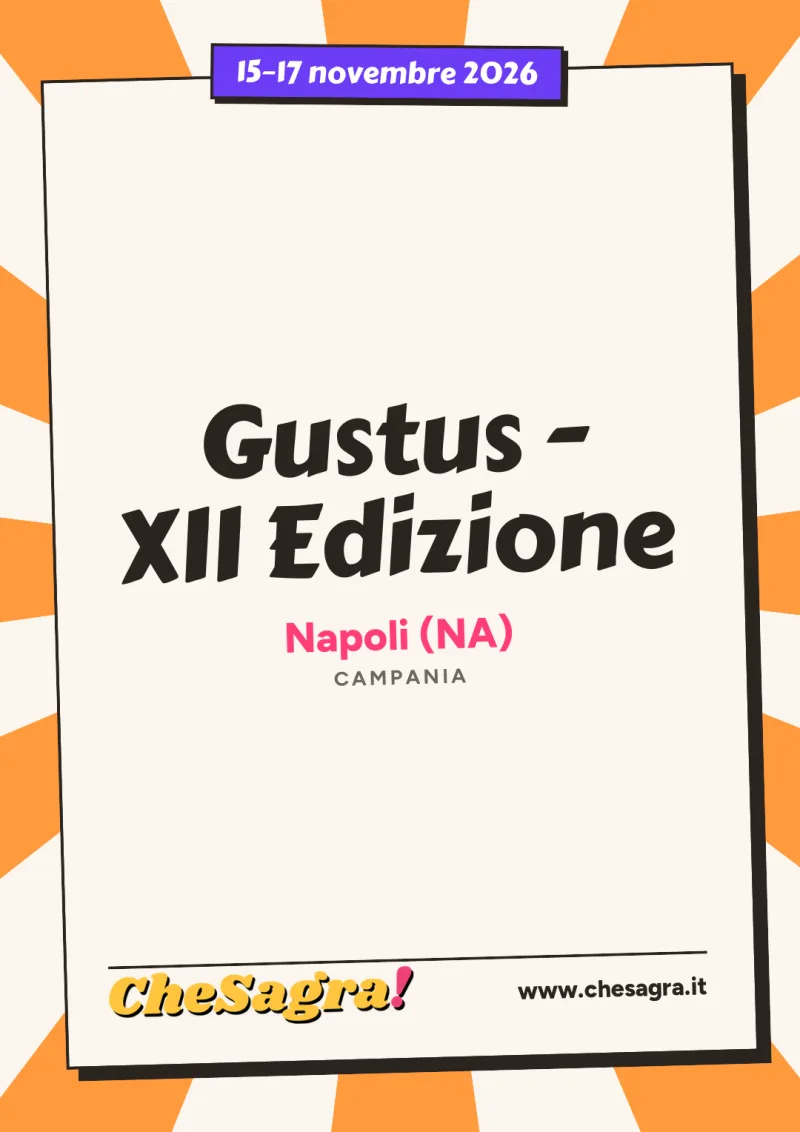 Gustus - XII Edizione a Napoli, 15–17 novembre 2026