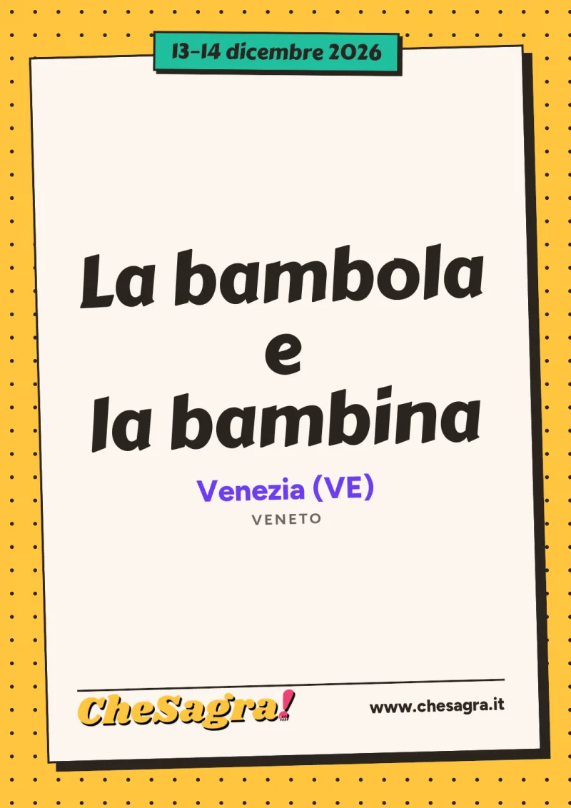 La bambola e la bambina a Venezia, 13–14 dicembre 2026