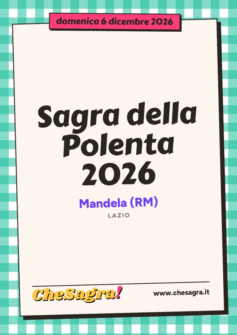 Sagra della Polenta 2026 a Mandela, 6 dicembre 2026