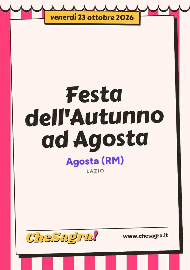 Festa dell'Autunno ad Agosta a Agosta, 23 ottobre 2026