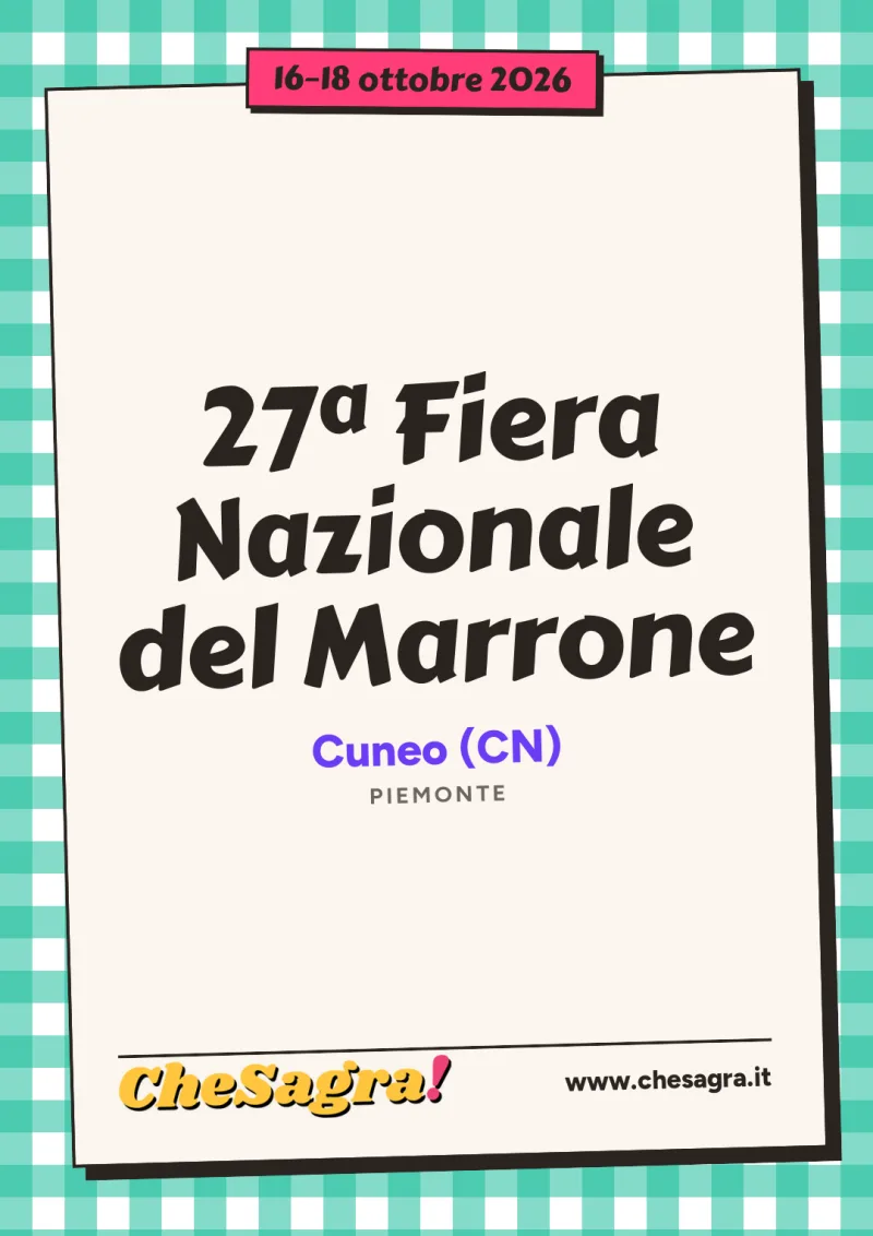 27ª Fiera Nazionale del Marrone a Cuneo, 16–18 ottobre 2026