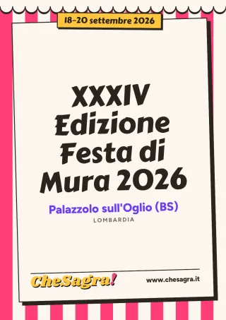 XXXIV Edizione Festa di Mura 2026 a Palazzolo sull'Oglio, 18–20 settembre 2026