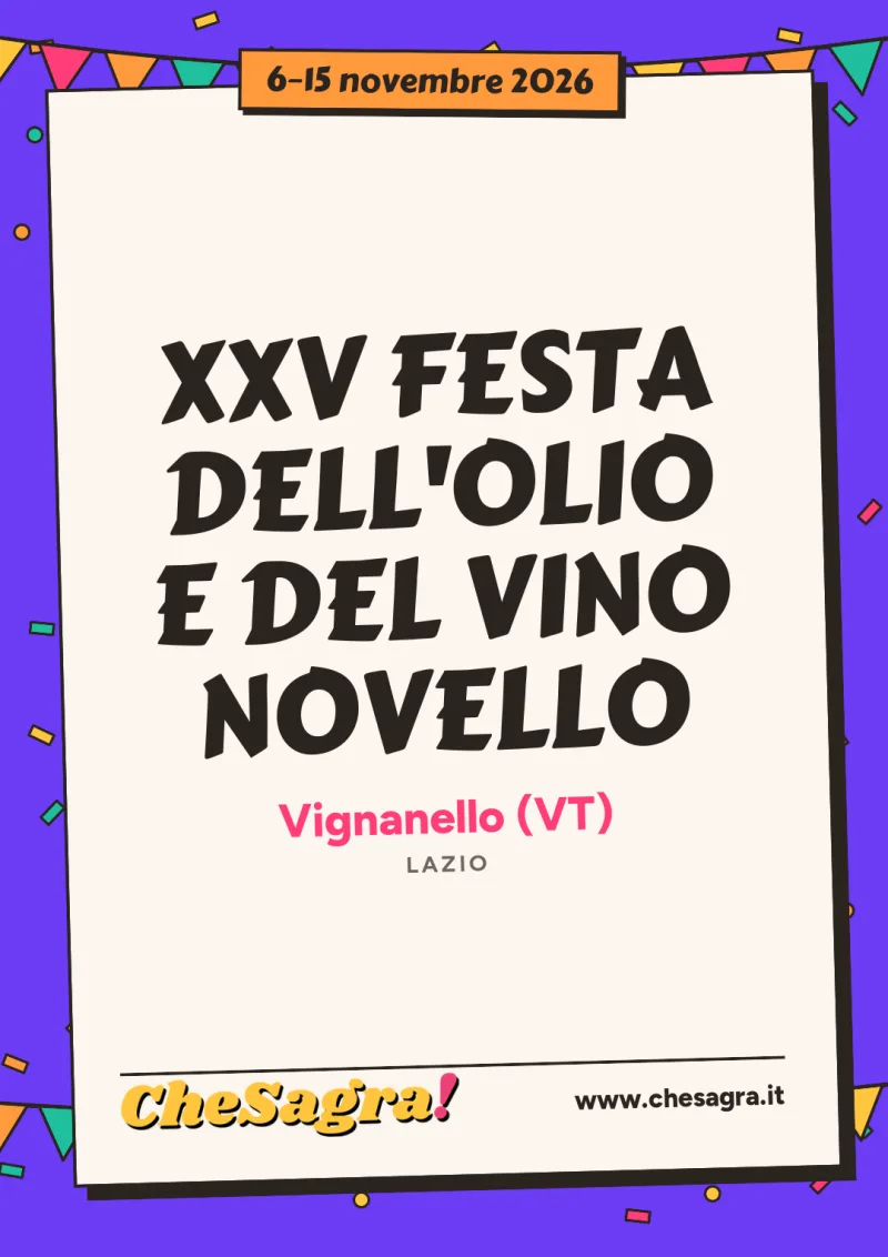 XXV FESTA DELL'OLIO E DEL VINO NOVELLO a Vignanello, 6–15 novembre 2026