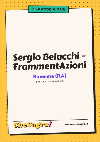 Sergio Belacchi – FrammentAzioni a Ravenna, 9–24 ottobre 2026