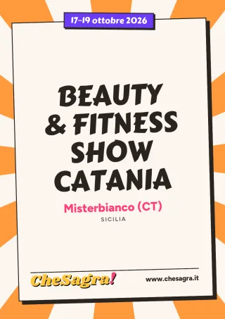 BEAUTY & FITNESS SHOW CATANIA a Misterbianco, 17–19 ottobre 2026
