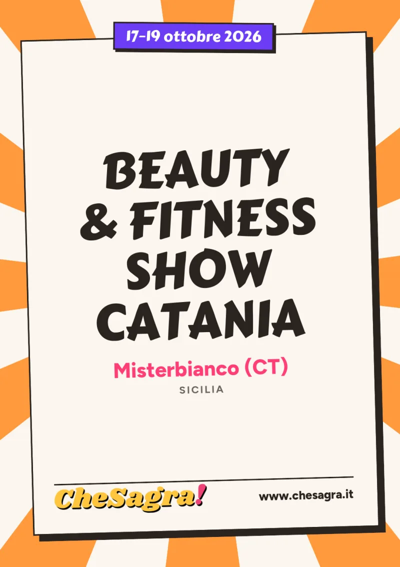 BEAUTY & FITNESS SHOW CATANIA a Misterbianco, 17–19 ottobre 2026