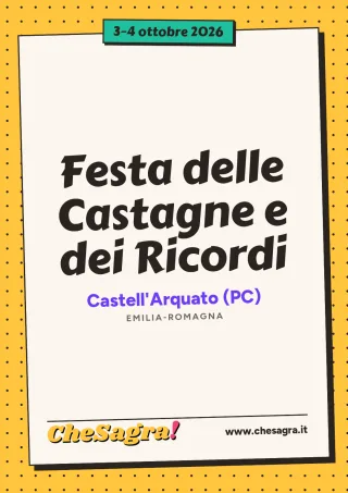 Festa delle Castagne e dei Ricordi a Castell'Arquato, 3–4 ottobre 2026