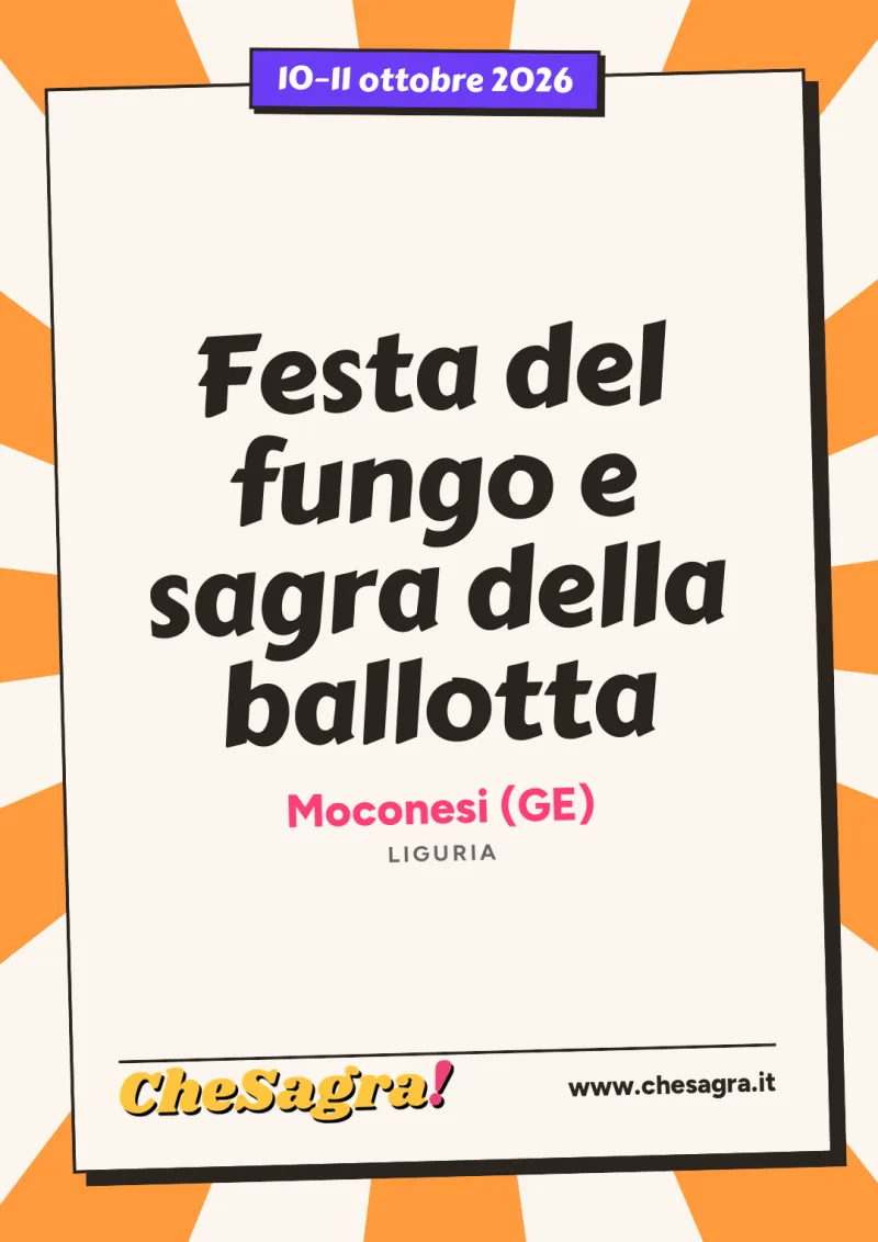 Festa del fungo e sagra della ballotta a Moconesi, 10–11 ottobre 2026