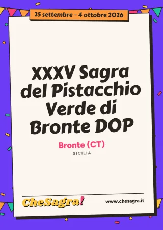 XXXV Sagra del Pistacchio Verde di Bronte DOP a Bronte, 25 settembre – 4 ottobre 2026