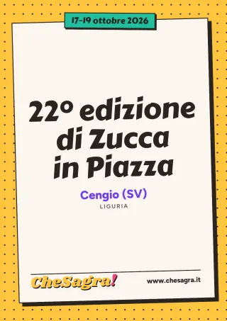 22° edizione di Zucca in Piazza a Cengio, 17–19 ottobre 2026