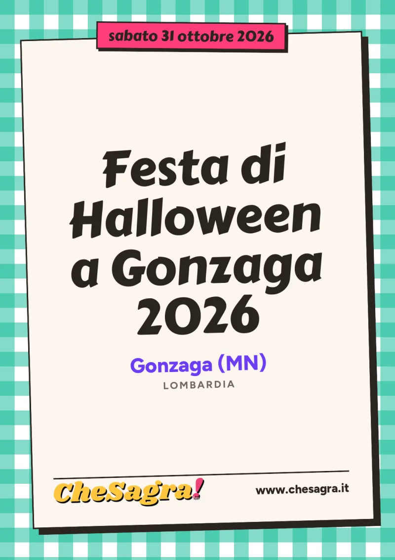 Festa di Halloween a Gonzaga 2026 a Gonzaga, 31 ottobre 2026