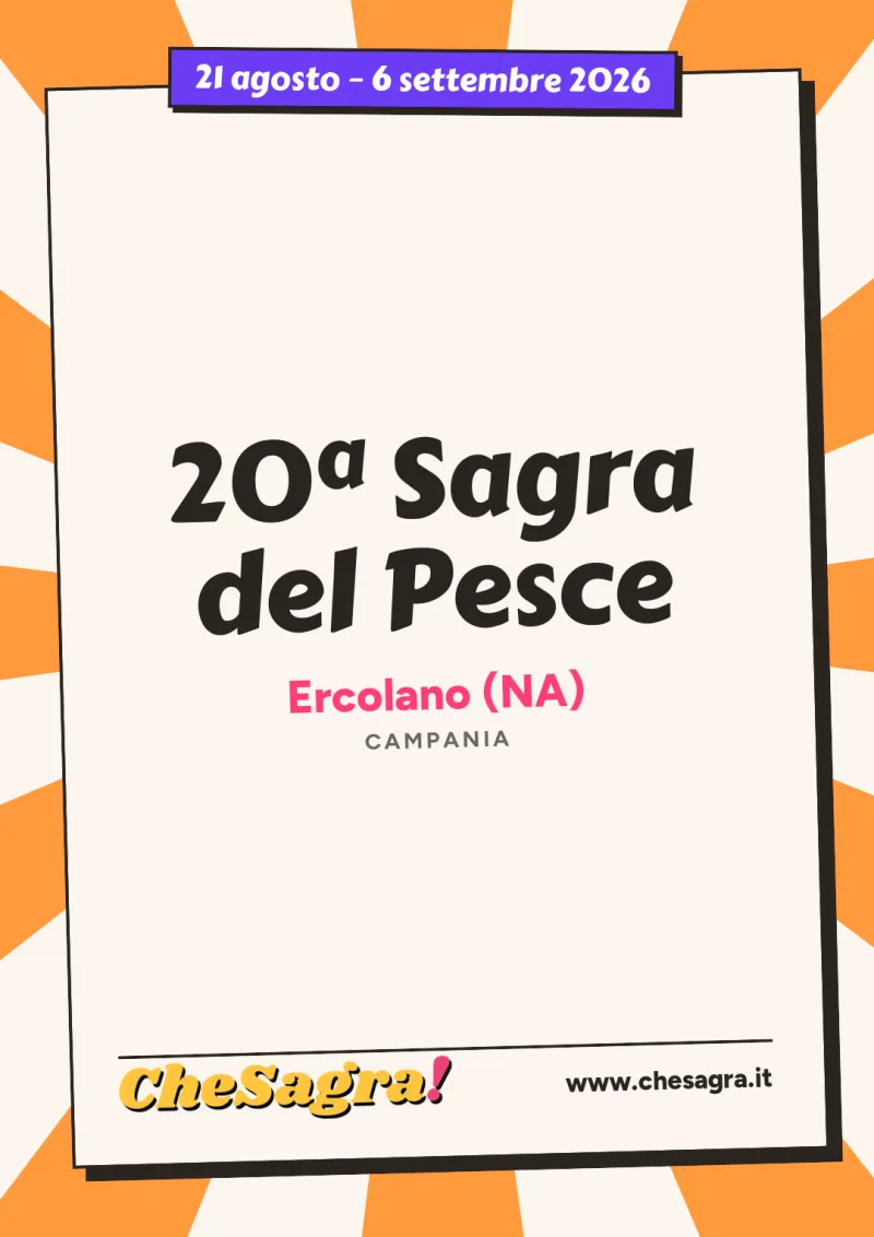 20ª Sagra del Pesce a Ercolano, 21 agosto – 6 settembre 2026