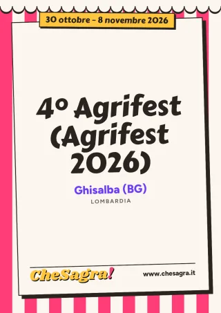 4° Agrifest (Agrifest 2026) a Ghisalba, 30 ottobre – 8 novembre 2026