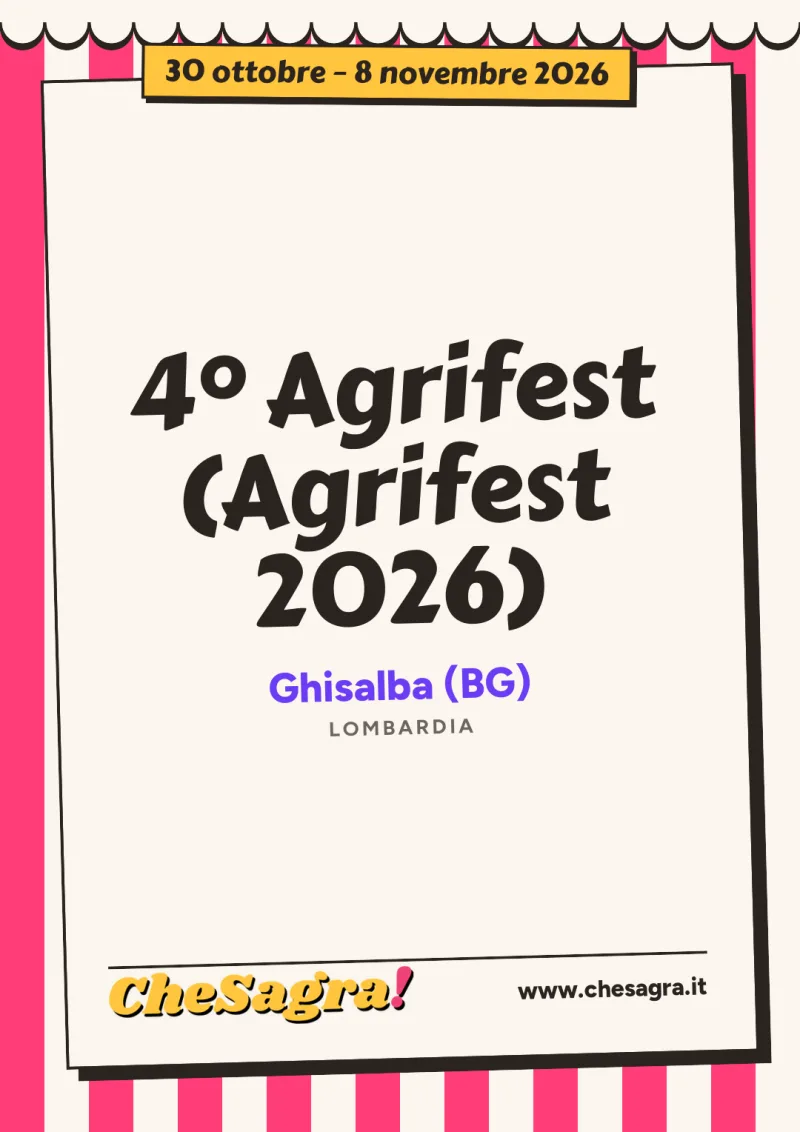 4° Agrifest (Agrifest 2026) a Ghisalba, 30 ottobre – 8 novembre 2026