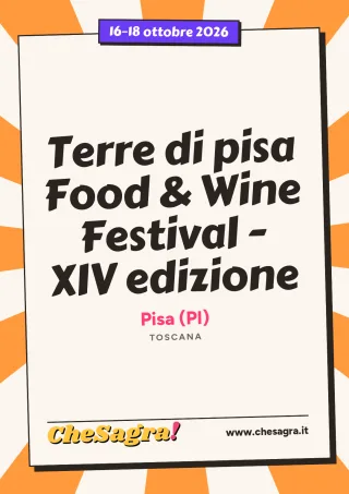 Terre di pisa Food & Wine Festival - XIV edizione a Pisa, 16–18 ottobre 2026