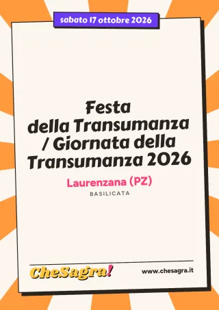 Festa della Transumanza / Giornata della Transumanza 2026 a Laurenzana, 17 ottobre 2026