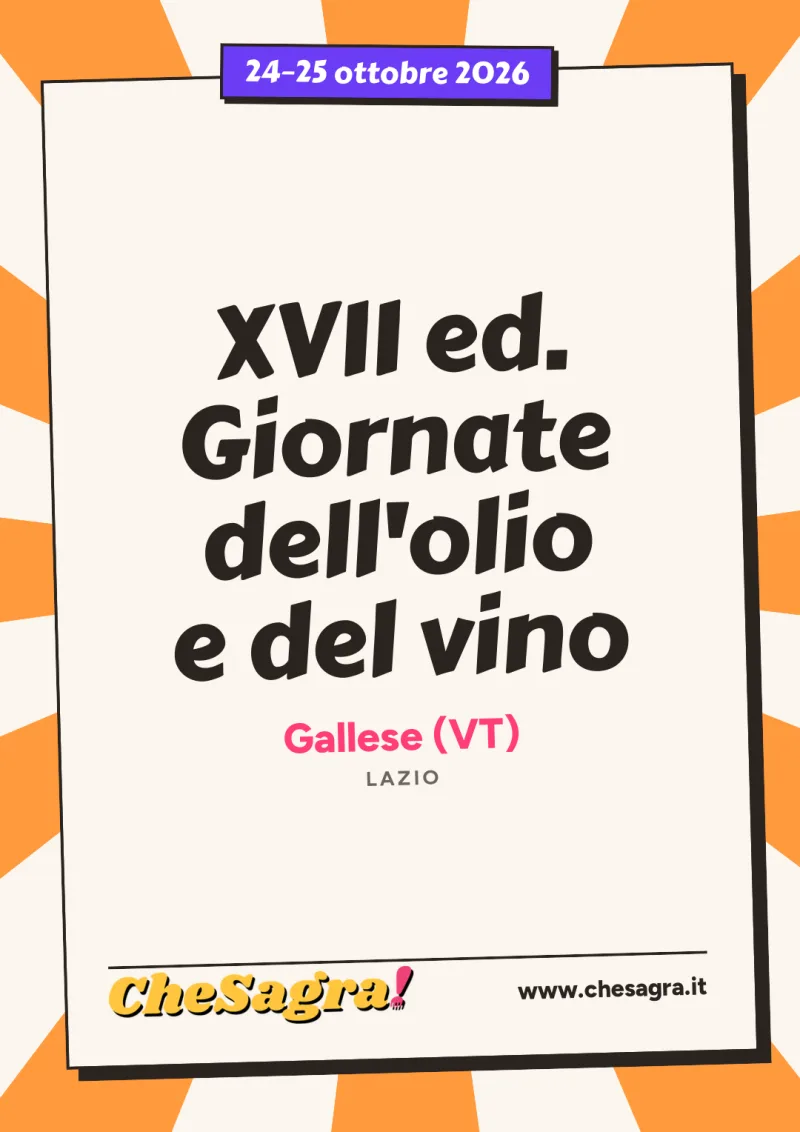 XVII ed. Giornate dell'olio e del vino a Gallese, 24–25 ottobre 2026