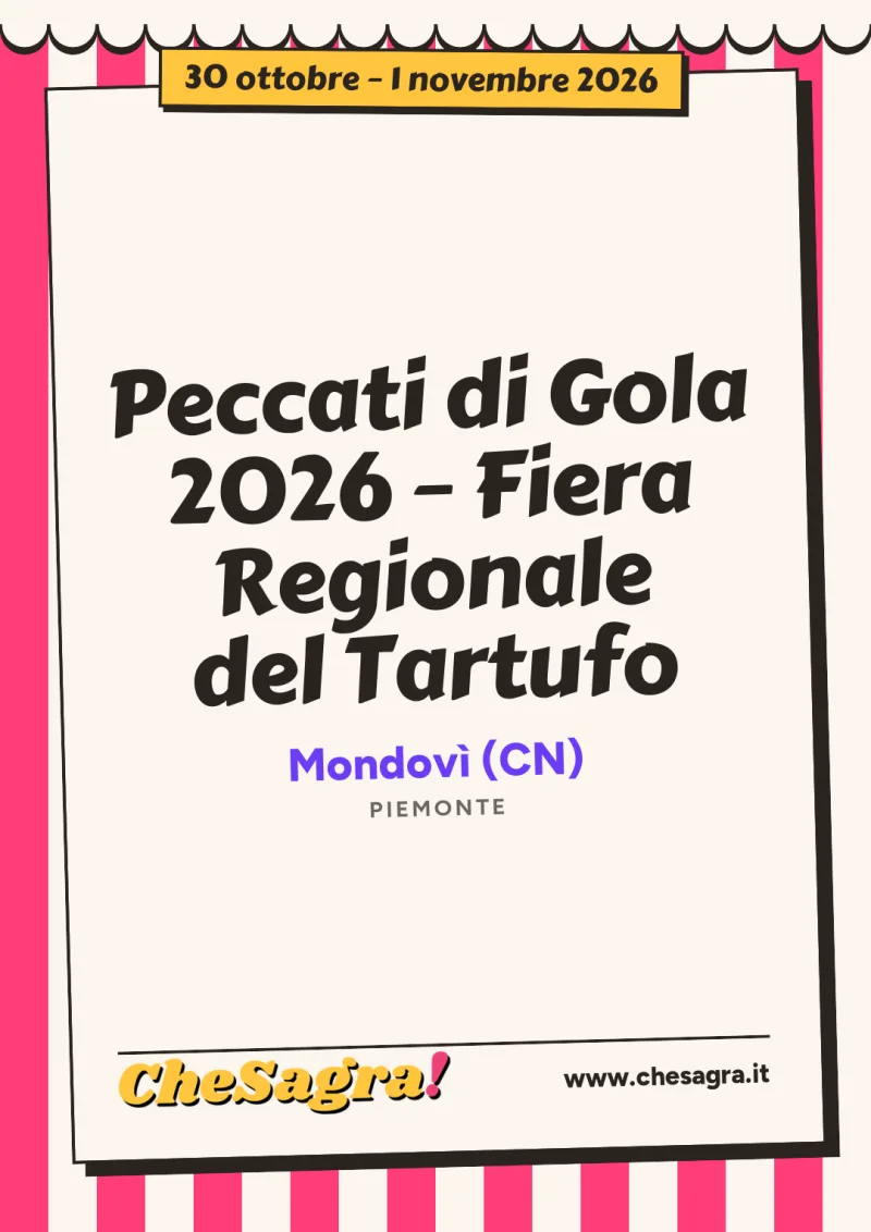 Peccati di Gola 2026 – Fiera Regionale del Tartufo a Mondovì, 30 ottobre – 1 novembre 2026