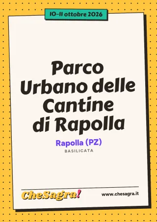 Parco Urbano delle Cantine di Rapolla a Rapolla, 10–11 ottobre 2026