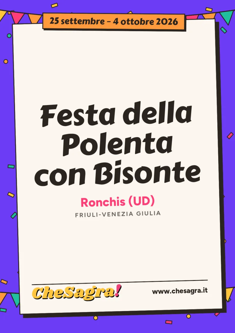 Festa della Polenta con Bisonte a Ronchis, 25 settembre – 4 ottobre 2026