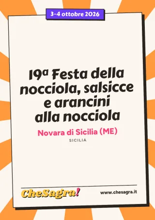 19ª Festa della nocciola, salsicce e arancini alla nocciola a Novara di Sicilia, 3–4 ottobre 2026