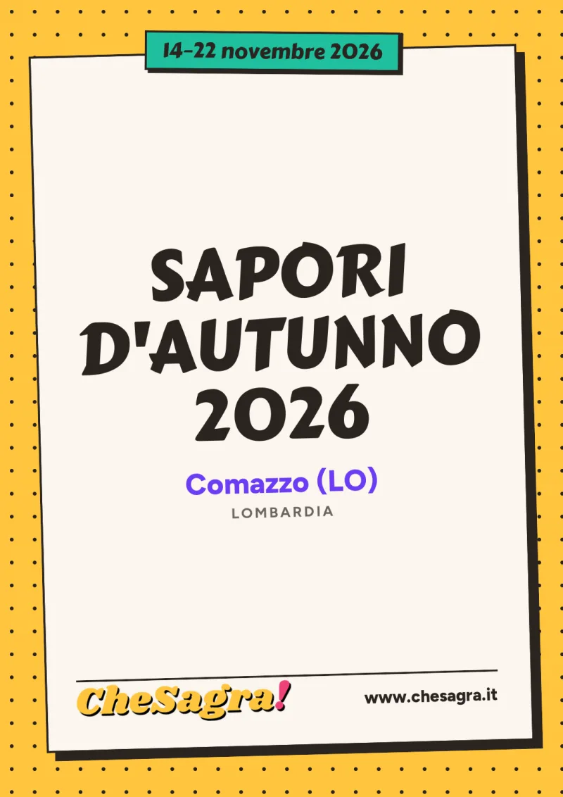 SAPORI D'AUTUNNO 2026 a Comazzo, 14–22 novembre 2026