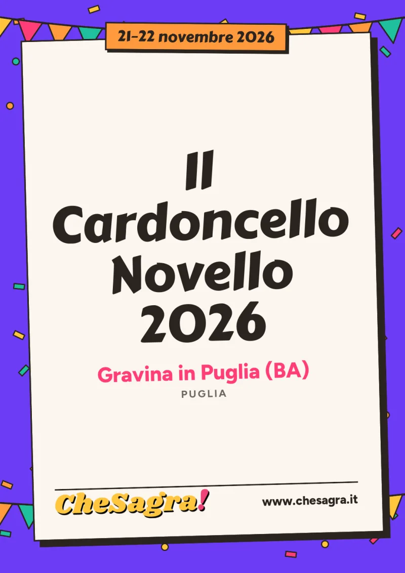 Il Cardoncello Novello 2026 a Gravina in Puglia, 21–22 novembre 2026
