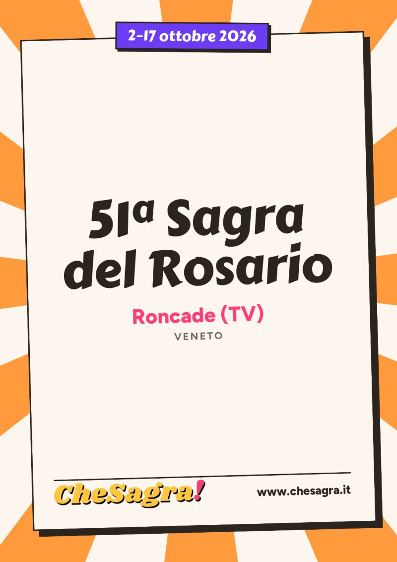 51ª Sagra del Rosario a Roncade, 2–17 ottobre 2026