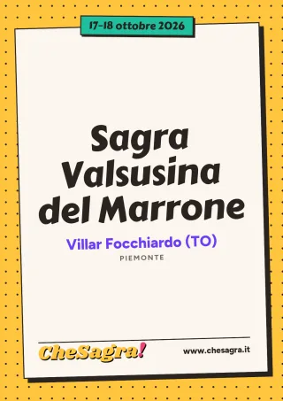 Sagra Valsusina del Marrone a Villar Focchiardo, 17–18 ottobre 2026