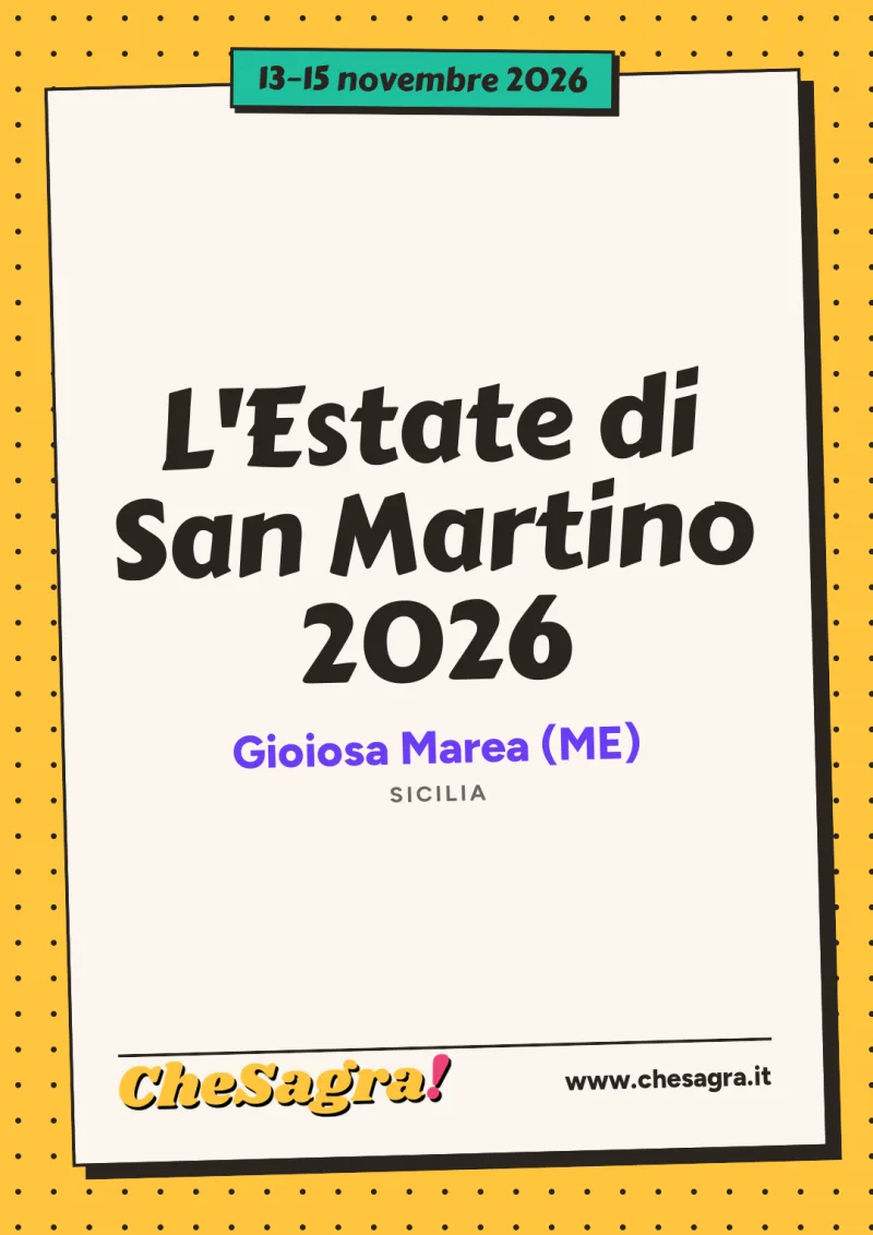 L'Estate di San Martino 2026 a Gioiosa Marea, 13–15 novembre 2026