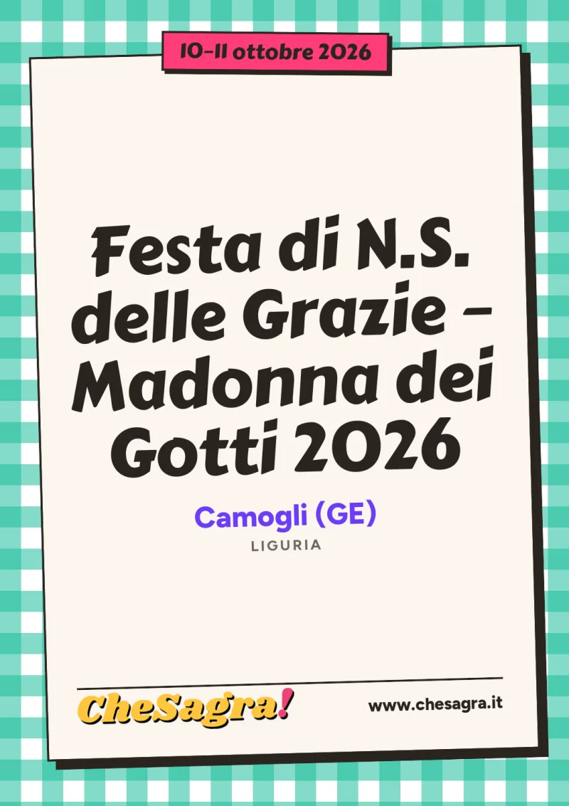 Festa di N.S. delle Grazie – Madonna dei Gotti 2026 a Camogli, 10–11 ottobre 2026