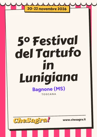 5° Festival del Tartufo in Lunigiana a Bagnone, 20–22 novembre 2026