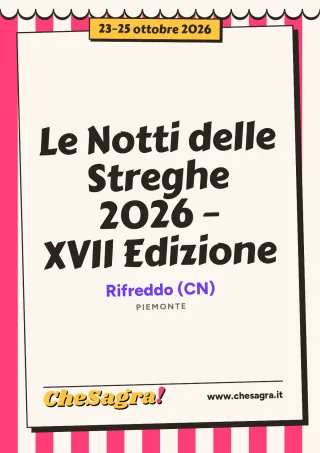 Le Notti delle Streghe 2026 – XVII Edizione a Rifreddo, 23–25 ottobre 2026