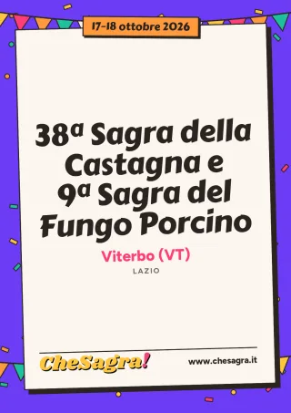 38ª Sagra della Castagna e 9ª Sagra del Fungo Porcino a Viterbo, 17–18 ottobre 2026