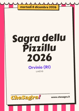 Sagra dellu Pizzillu 2026 a Orvinio, 8 dicembre 2026
