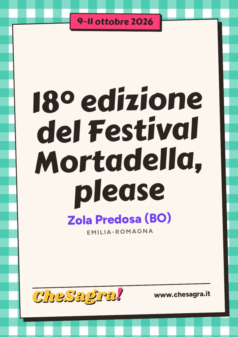 18° edizione del Festival Mortadella, please a Zola Predosa, 9–11 ottobre 2026
